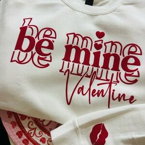 Valentine's Day Be Mine Sweatshirt